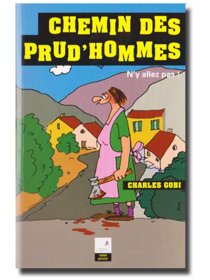 Gobi: Chemin des prudhommes