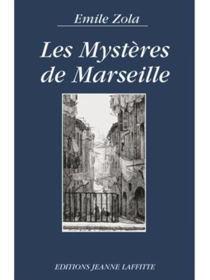 Zola- les Mystères de Marseille