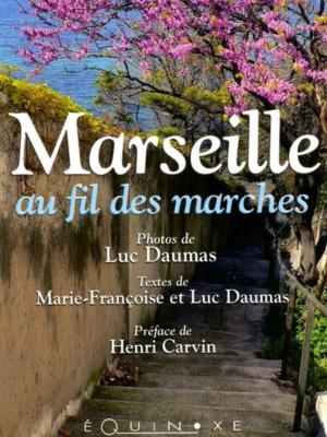 Marseille au fil des marches